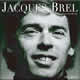 Jacques Brel Jacques Brel